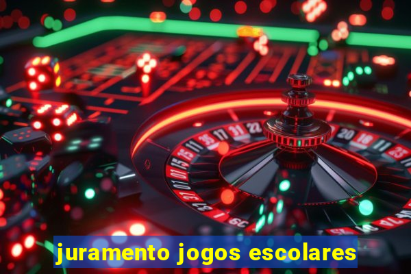 juramento jogos escolares